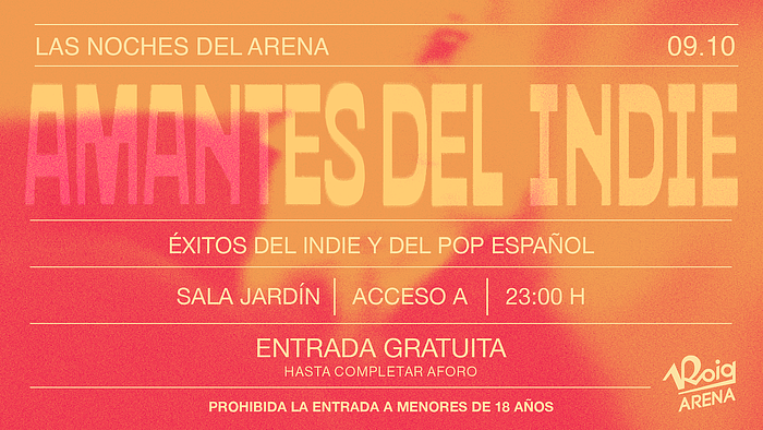 Las Noches del Arena - Amantes del Indie