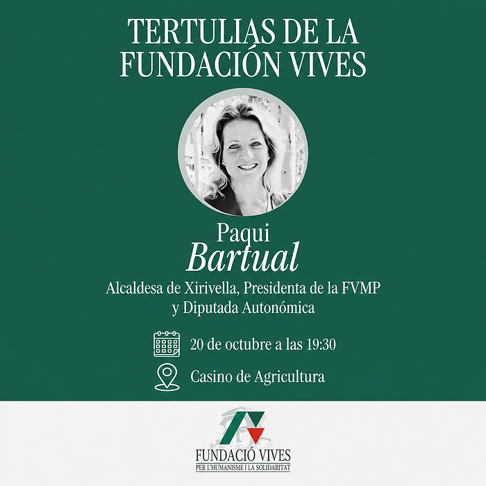 TERTULIAS DE LA FUNDACIÓN VIVES | Paqui Bartual
