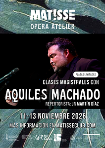 MATISSE OPERA ATELIER con AQUILES MACHADO