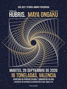 HUBRIS + MAYA ONGAKU