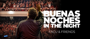 Facu Díaz – ‘Buenas noches in the night’