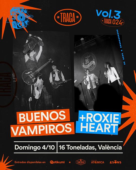 BUENOS VAMPIROS + ROXIE HEART