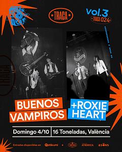 BUENOS VAMPIROS + ROXIE HEART