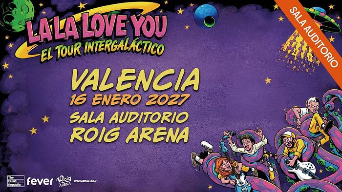 El Tour Intergaláctico - La La Love You