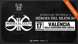 El día H - Homenaje a Héroes del Silencio