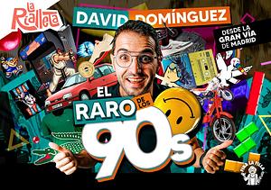 El raro de los 90s