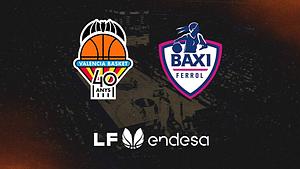 Valencia Basket vs Baxi Ferrol