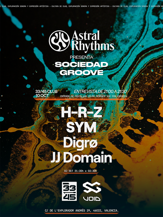 Astral Rhythms, Sociedad Groove x 33/45 Club