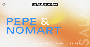 Pepe & Nomart