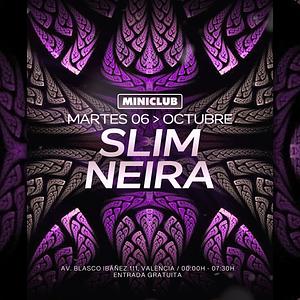 SLIM | NEIRA