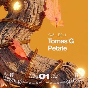 ERA: Tomas G + Petate