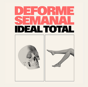 Deforme Semanal Ideal Total