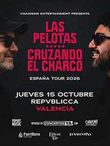 LAS PELOTAS + CRUZANDO EL CHARCO