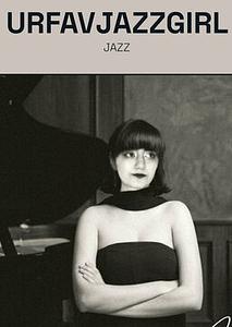 Urfavjazzgirl