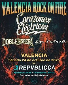 ROCK ON FIRE VALENCIA
