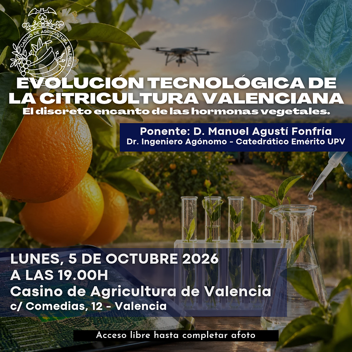 CONFERENCIA | «Evolución Tecnológica de la Citricultura Valenciana. El discreto encanto de las hormonas vegetales»