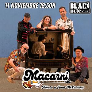 MACARNI, TRIBUTO PAUL MCCARTNEY