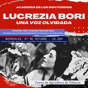 ACADEMIA DE LOS NOCTURNOS | “Lucrezia Bori. Una voz olvidada.”