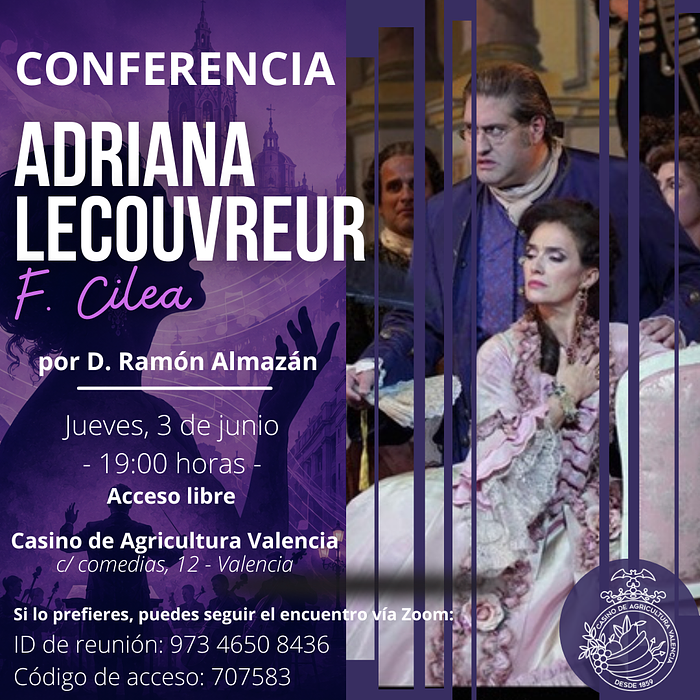 CONFERENCIA OPERÍSTICA | “Adriana Lecouvreur” de F. CILEA por Ramón Almazán