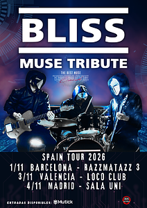 BLISS – TRIBUTO A MUSE